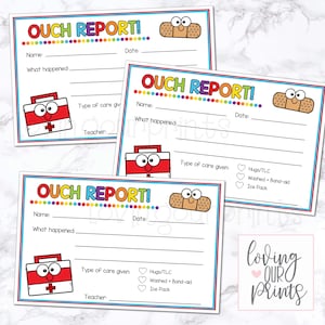 May include: Three "Ouch Report!" cards with a colorful border, featuring a cartoon bandage and a first aid kit. The cards have spaces for name, date, and what happened, with options for care given. The cards are designed for children.
