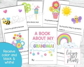May include: A printable book about a grandma with colorful illustrations of flowers, a bee, a rainbow, and a sun. The book has fill-in-the-blank prompts for writing about a grandma. The cover says "A Book About My Grandma!"