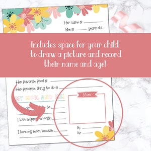 May include: Printable Mother's Day card with a floral design. The card includes space for a child to draw a picture and write their name and age. The text on the card reads "My Mom and Me!"