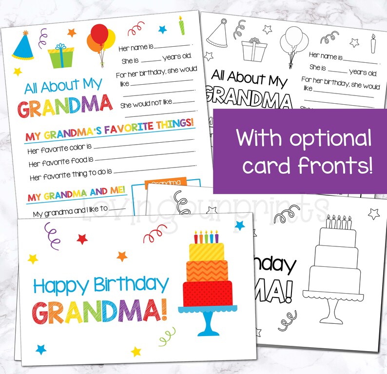 May include: Printable birthday card for grandma with a colorful cake and the text "Happy Birthday Grandma!"  The card also includes a fill-in-the-blank section for "All About My Grandma".