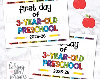 First Day of 3 Year Old Preschool Sign, First Day of Preschool, Printable First Day of School Sign, Back to School Sign, First Last Day