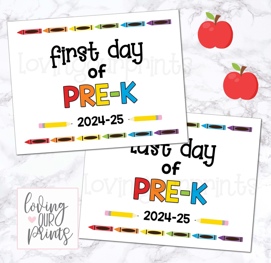 First Day of Prek, First Day of Prek Sign, First Day of Pre-k, First ...