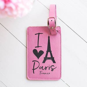 Paris Luggage Tag, I Love Paris, Going to Paris Gift, Bon Voyage, Landmark, France, French Theme, Eiffel Tower, Bag, Leather Pink Baggage