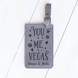 Vegas Luggage Tag, Viva Las Vegas, You, Me and Vegas, Travel, Poker, Dice, Card Playing Gift for Friends, Vegas Wedding, Elopement LT40