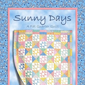 Sunny Days a quilt pattern by Darlene Zimmeman in FOUR sizes!  Easy to piece. 1930s pattern