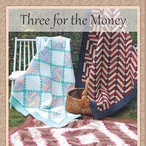 Three for the Money, quilt pattern, Darlene Zimmerman, three variations, easy to piece, various size quilts, original pattern, full color