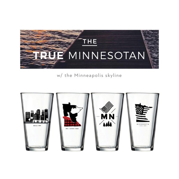 The True Minnesotan Pint Glasses Set (w/ Minneapolis Skyline)