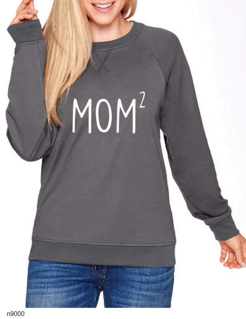 Mom Squared Mom of 2 Sweatshirt Funny Cute Mom Shirt Gray Sweatshirt Screen Printed