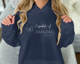 Hoodie Sweatshirt, Bible Verse, Bible Phrase, Scripture Thought, Capable of Amazing -Philippians 4:13, Hooded Sweatshirt Pullover, Butterfly