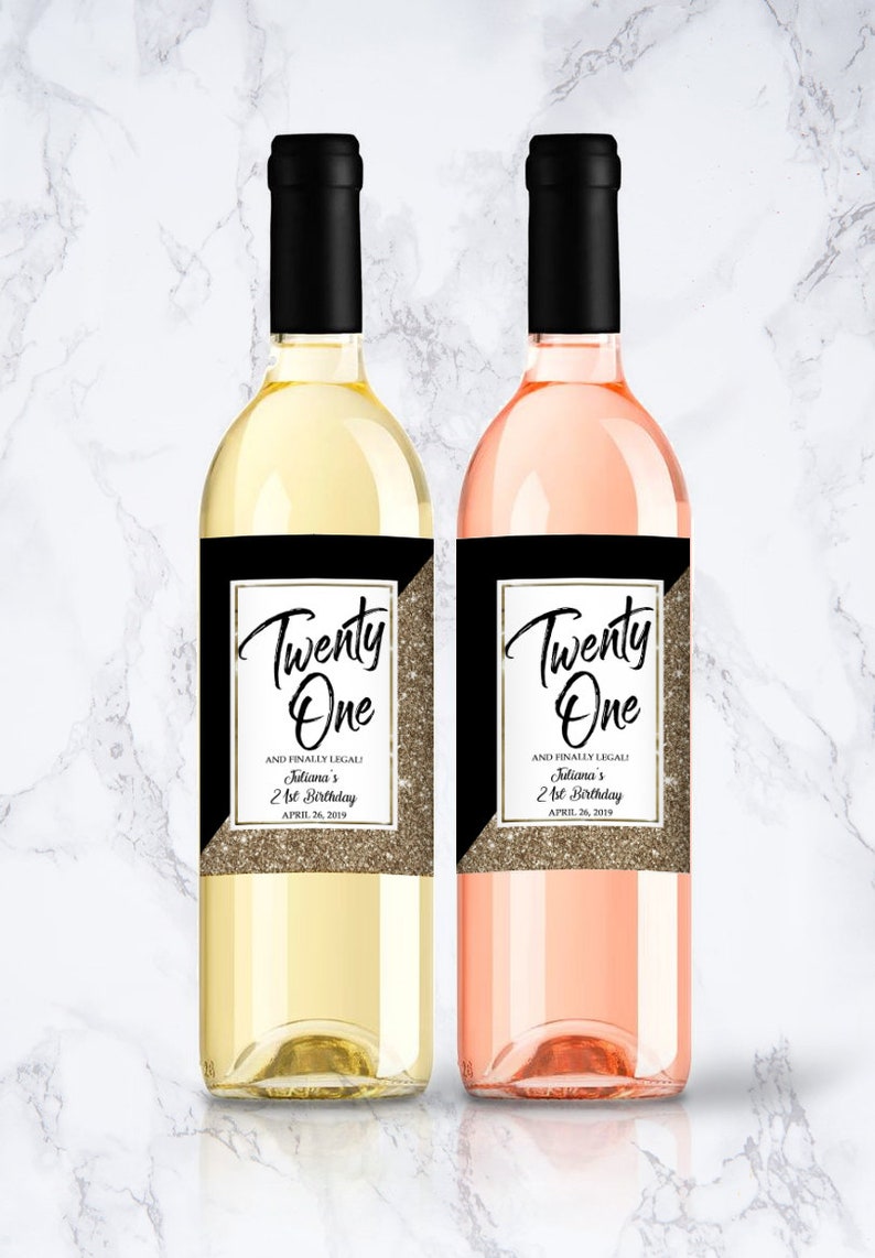 Birthday Wine Label Personalized Birthday Label Twenty One and Legal Birthday Wine Label 21st Birthday Gift Personalized Gift 21st Birthday