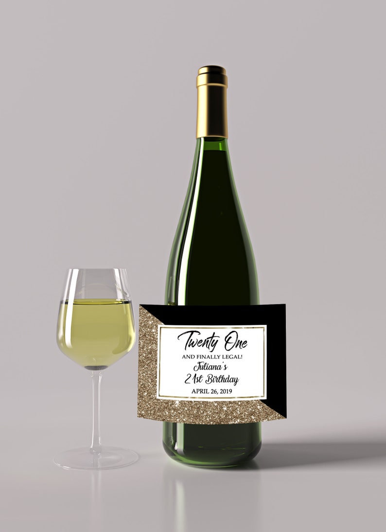 Birthday Wine Label Personalized Birthday Label Twenty One and Legal Birthday Wine Label 21st Birthday Gift Personalized Gift 21st Birthday