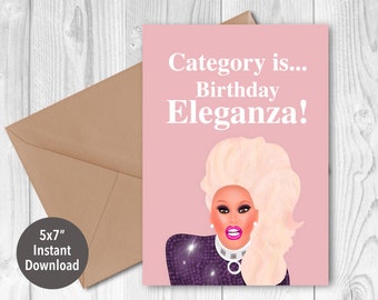 Ru Paul Birthday Eleganza Card