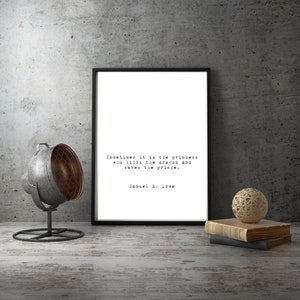 Quote Art Print, Samuel Lowe Quote, Inspirational Quote, Typography Print, Inspirational Gift, Inspirational Wall Art, Minimalist Wall Art