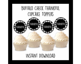 Thankful Cupcake Toppers, Thanksgiving Cupcake Toppers, Fall Cupcake Toppers, Buffalo Plaid, Printable Cupcake Topper, Instant Download