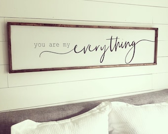 you are my everything. above the bed sign [FREE SHIPPING!]