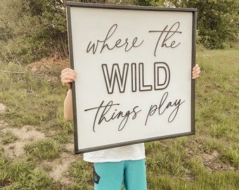 where the wild things play. playroom kids room sign [FREE SHIPPING]