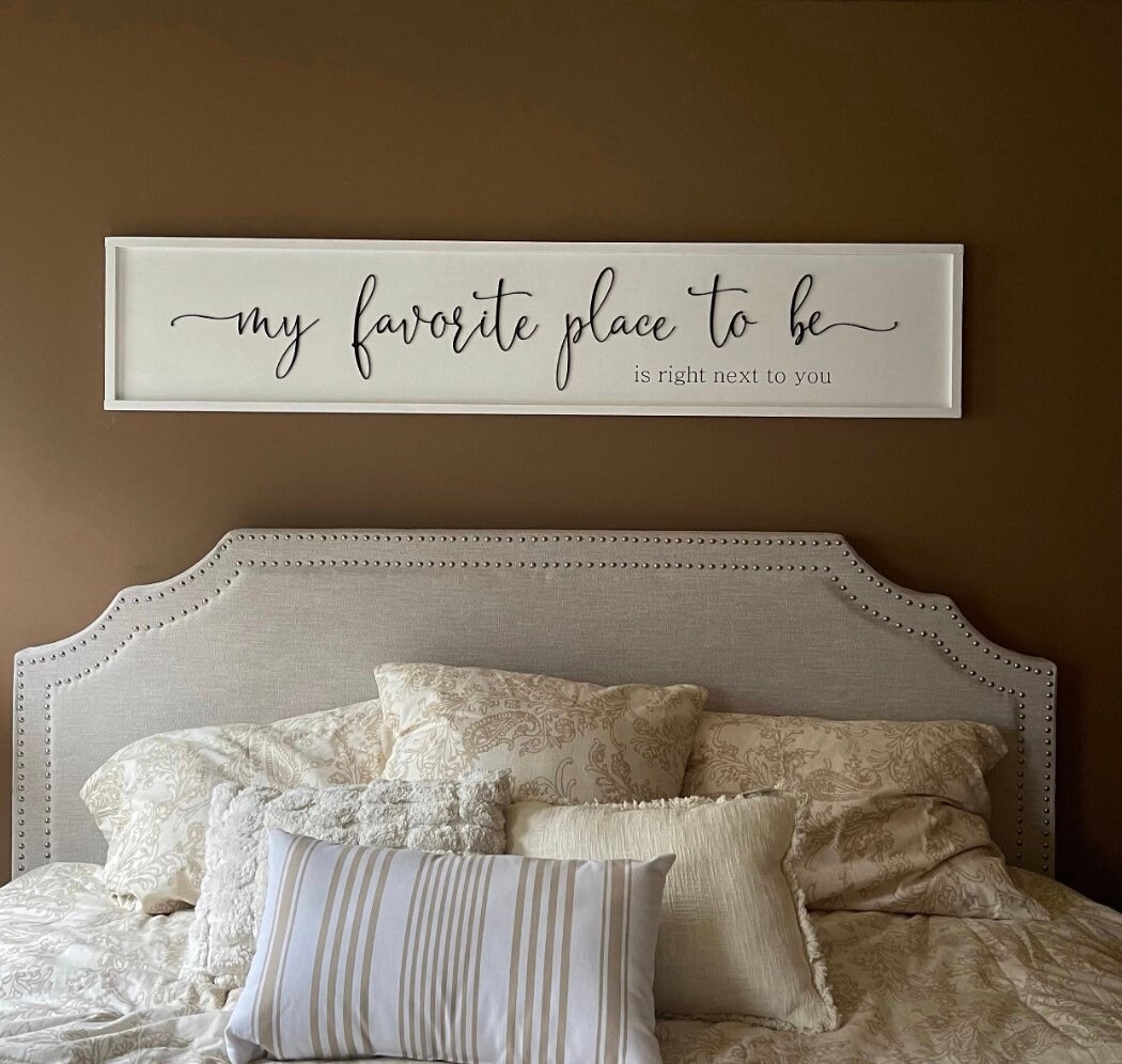 my favorite place to be above over the bed sign master bedroom wall art FREE SHIPPING ready to ship