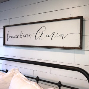 forever & ever, Amen - above the bed sign [FREE SHIPPING!]