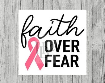 Faith Over Fear Decal - Breast Cancer Awareness