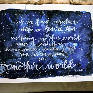 galaxy "Made for Another World" wall art print of a original hand-lettered watercolor painting inklings Narnia fandom