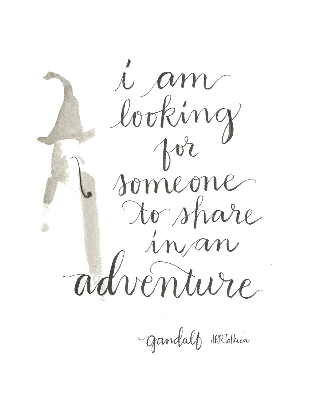 Gandalf Quote LOTR Lord of the Rings Adventure Fandom Fan Art Jrrt JRR ...