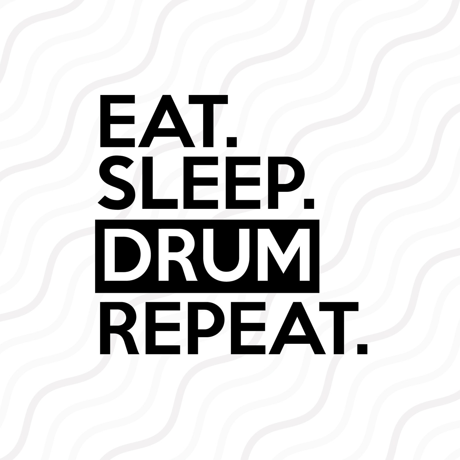 Eat Sleep Drum Repeat SVG Drum SVG Drummer SVG Cut table Etsy