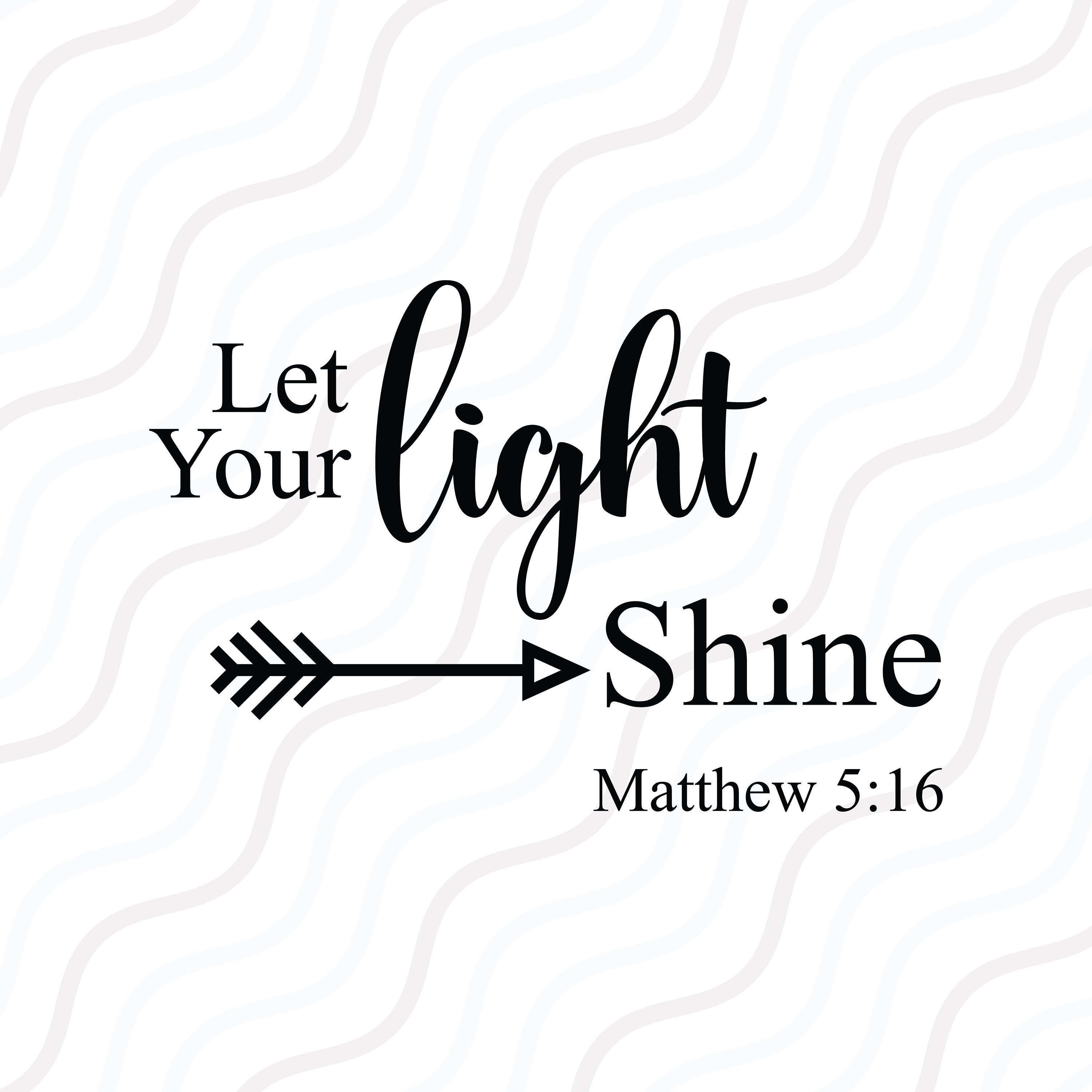 Let Your Light Shine SVG Bible Verse SVG Faith SVG Cut Table - Etsy Canada