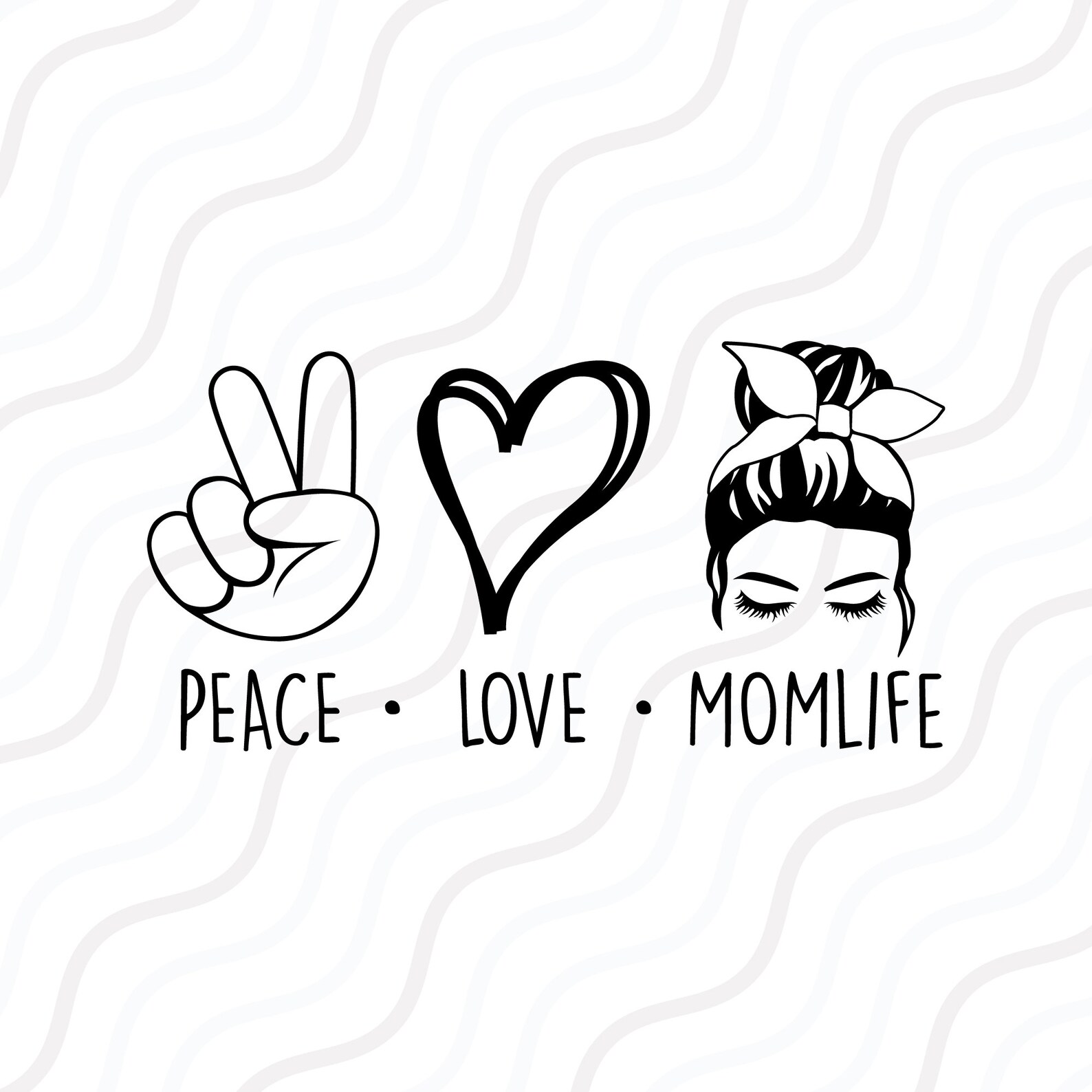 Peace Love Mom Life SVG Mom Svg Mom Life SVG Cut Table - Etsy