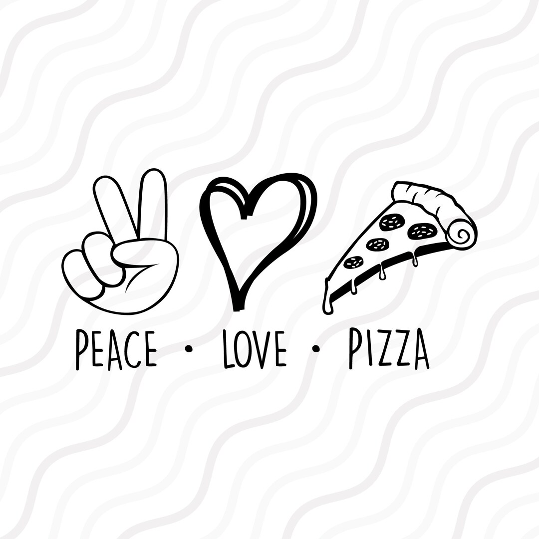 Peace Love Pizza SVG, Pizza Lover SVG, Pizza SVG Cut Table Design,svg,dxf,png Use With
