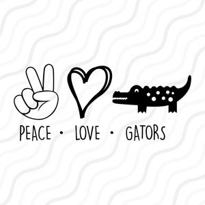 Peace Love Gators SVG, Gator SVG, Alligators SVG Tabla de corte Diseño, svg, dxf, png Úselo con Silhouette Studio y Cricut_Descarga instantánea