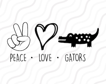 Peace Love Gators SVG, Gator SVG, Alligators SVG Cut table Design,svg,dxf,png Use With Silhouette Studio & Cricut_Instant Download