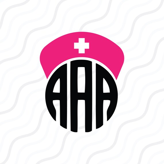 Download Nurse Hat Monogram Svg Nurse Svg Nurse Monogram Svg Cut Etsy