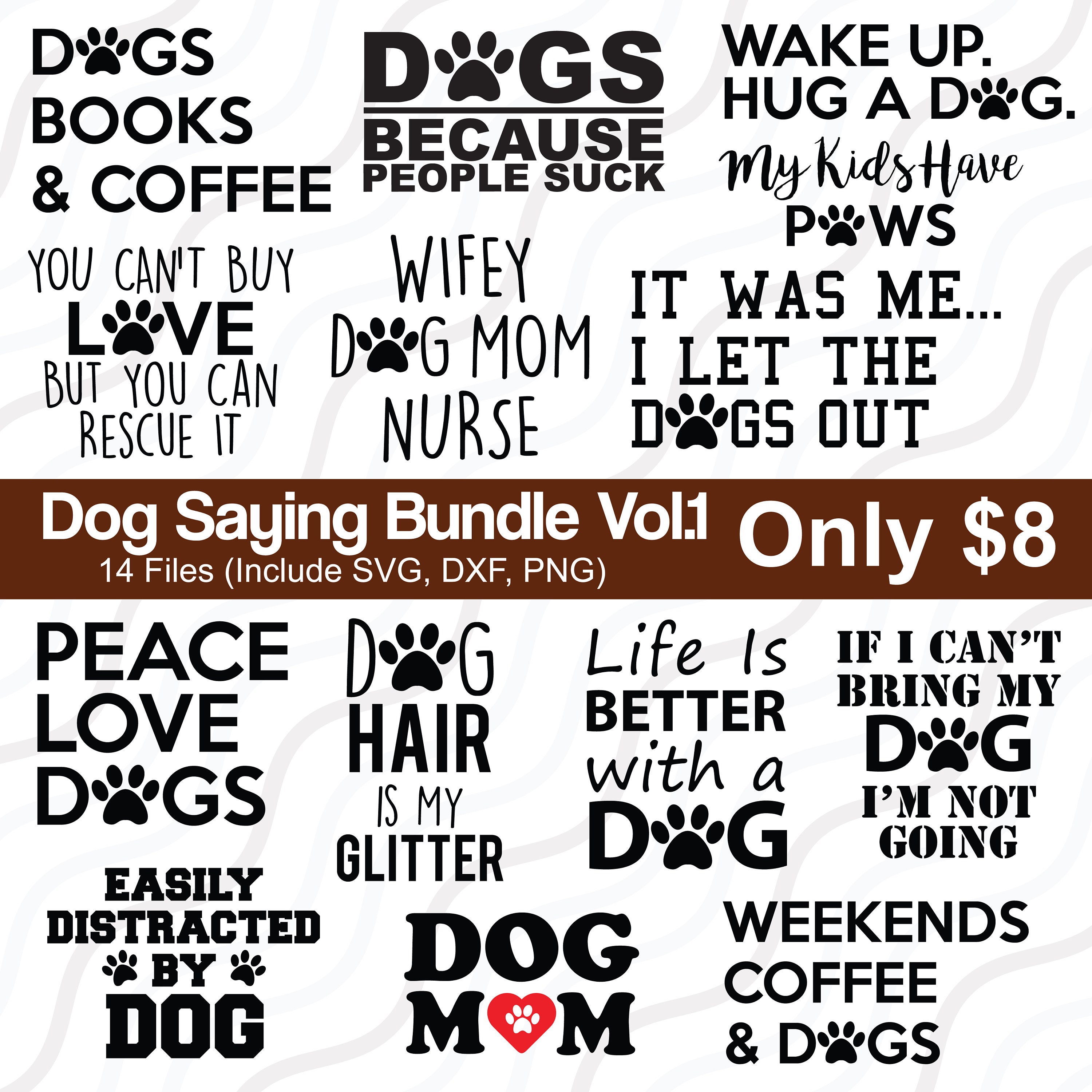 Download Dog Saying Bundle Vol1 Dog Mom Svg Dog Quote Svg Cut Table Etsy