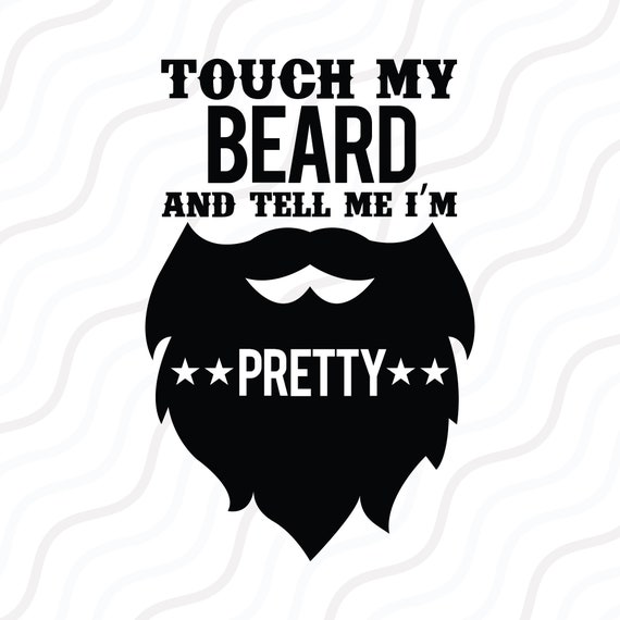 Mens Touch My Beard And Tell Me I'm Pretty Bearded Irish Men Gift T-Shirt Mens Touch My Beard And Tell Me I'm Pretty Bearded Irish Men Gift T-Shirt