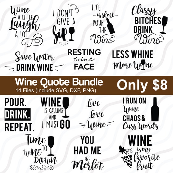 Download Wine Bundle SVGBundle QuoteWine svgWine Sayings SVG Cut | Etsy