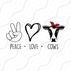 Peace Love Cows SVG, Giovenca SVG, Mucca SVG, Mano Peace SVG Tabella di taglio Design,svg,dxf,png Da usare con Silhouette Studio e Cricut_Download immediato