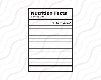 Nutrition Facts SVG, Nutrition Facts Template SVG Cut table Design,svg,dxf,png Use With Silhouette Studio & Cricut_Digital Download