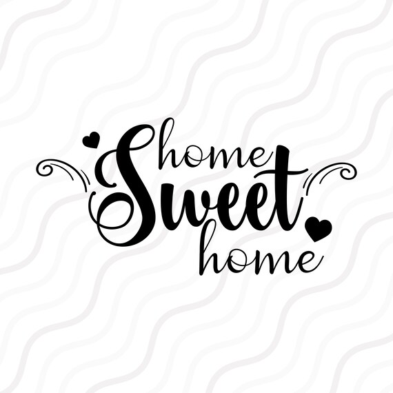 Free Free 250 Home Svg Sayings SVG PNG EPS DXF File