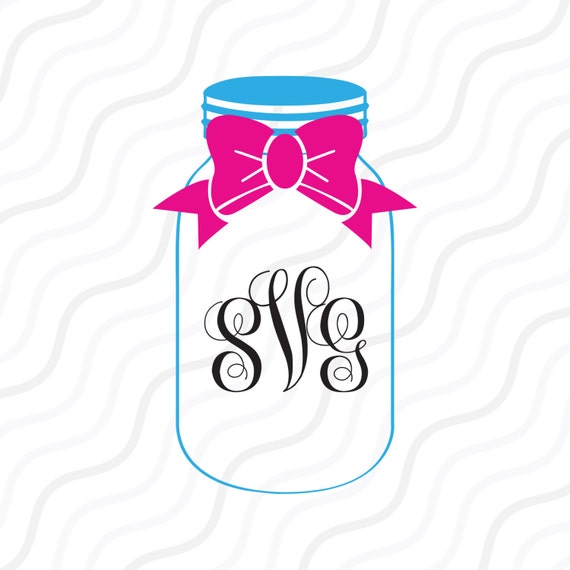 Download Bow Mason Jar Monogram SVG Mason Jar svg Jar SVG Cut table | Etsy