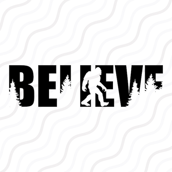 Bigfoot Believe SVG, Bigfoot SVG, Believe SVG, Weihnachten SVG geschnitten Tisch Design,svg,dxf,png verwenden mit Silhouette Studio & Cricut_Instant Download