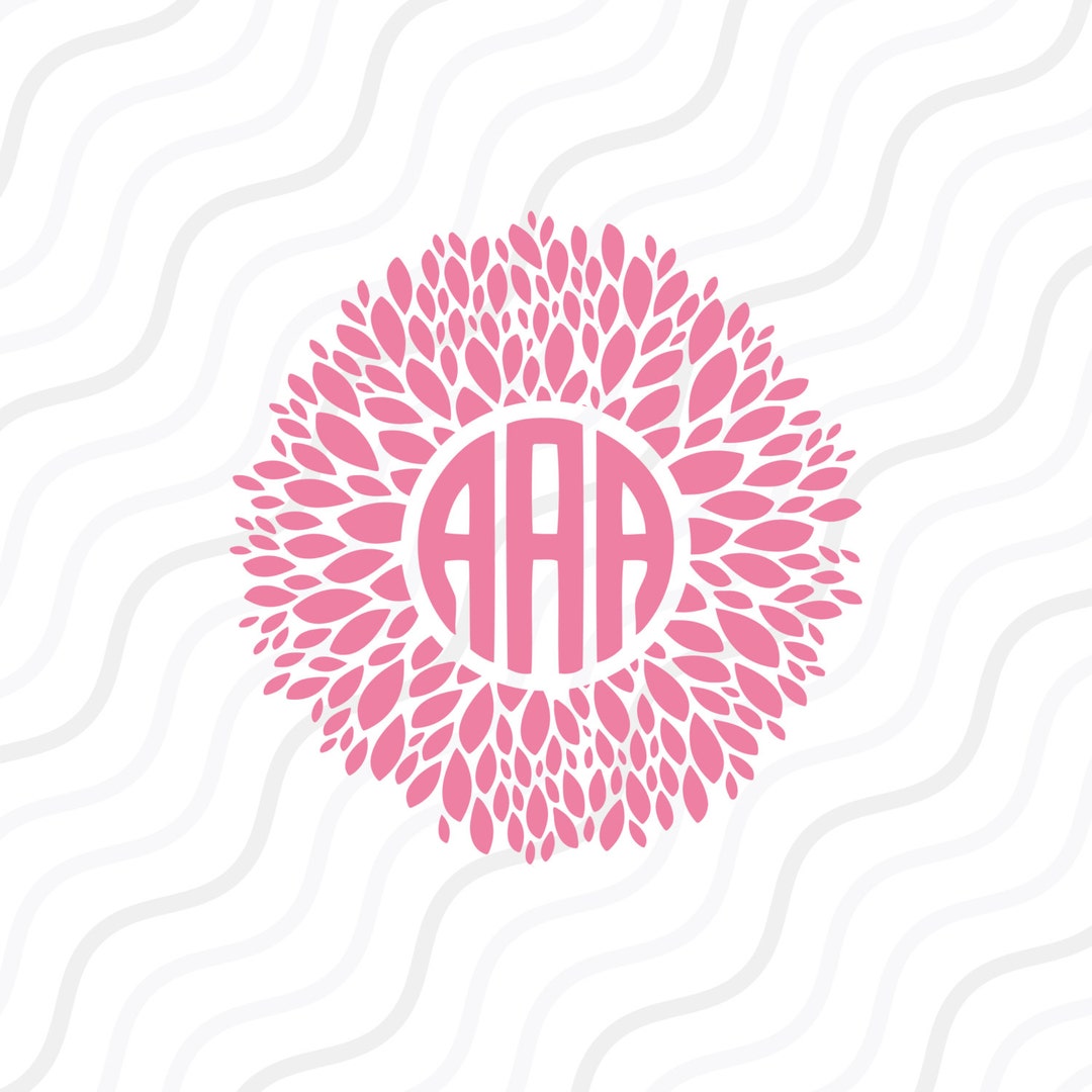 Flower Dahlia SVG Dahlia SVG Flower Monogram SVG Cut Table - Etsy