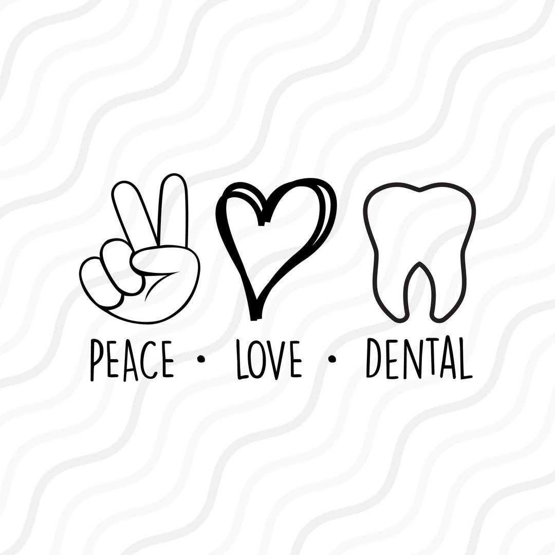 Peace Love Dental SVG, Dentist Svg, Dental Life SVG Cut Table Design