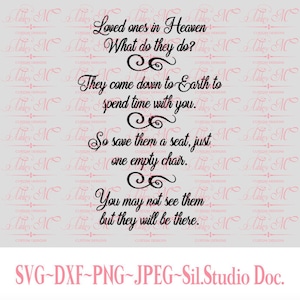 Ceux que vous aimez dans le ciel chaise vide Lost Love One - Christian svg - Écriture SVG - Bible svg - citation SVG - source d'inspiration svg