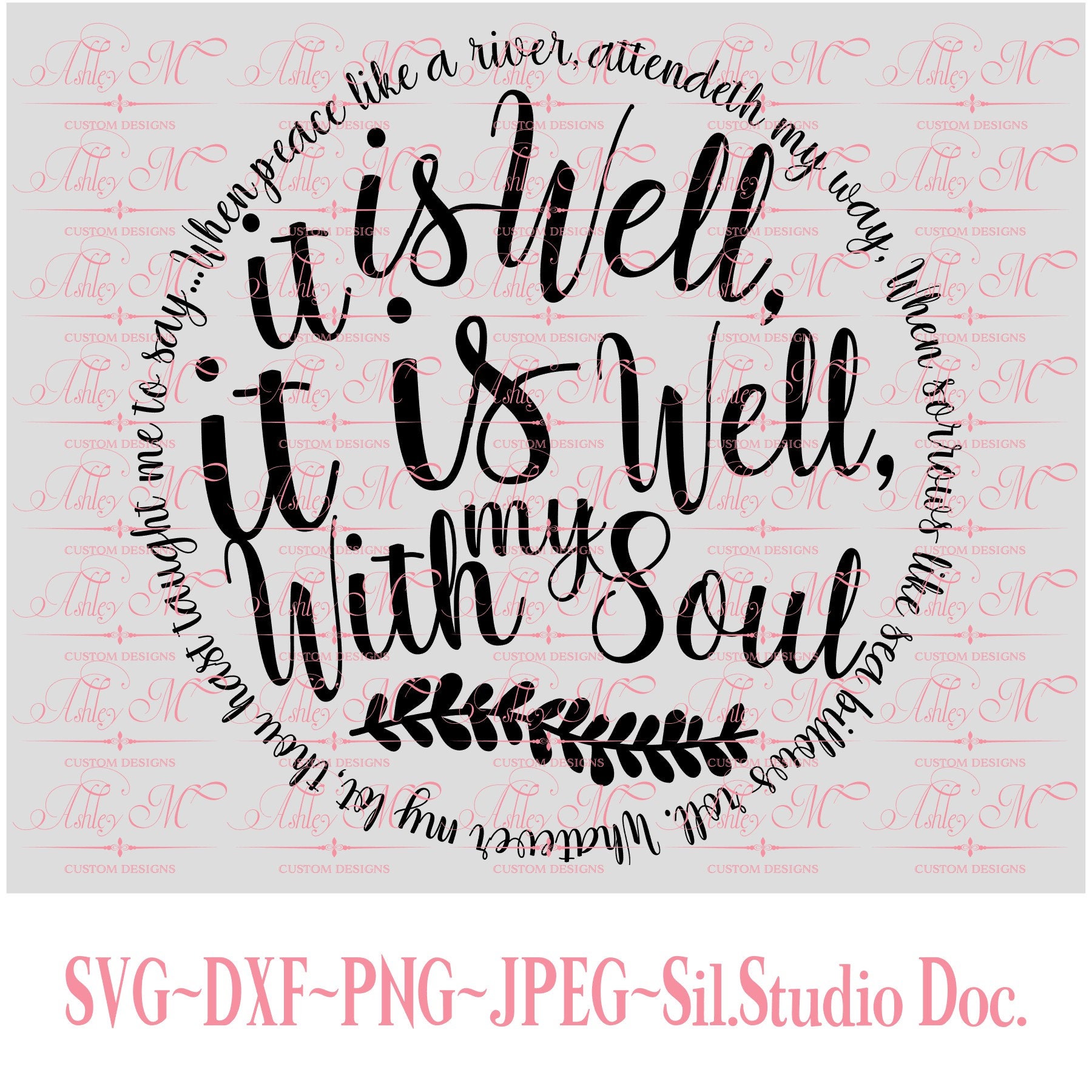 It is Well With My Soul Hymn SVG Christian Svg Scripture Etsy