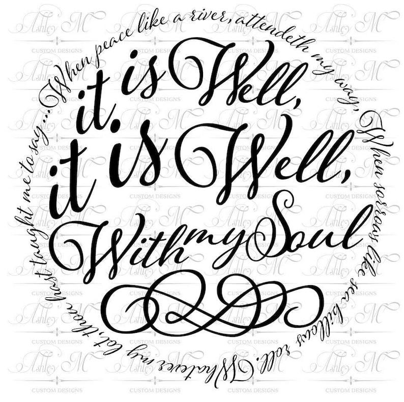 Download It Is Well With My Soul Hymn SVG Christian svg Scripture ...