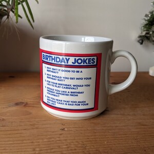 Vintage Novelty 1984 Birthday Jokes Ceramic Mug / Naughty Birthday Jokes Coffee Mug / Funny Jokes Birthday Mug
