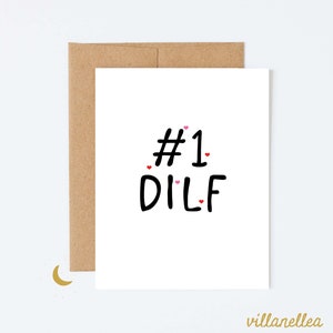 Dilf Karte, lustige neue Dad Karte, erste Vatertag, neuer Vater zu sein, lustige Dilf Valentinstag Karte für ihn, # 1 Dilf