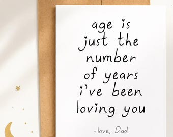 Age is just a number, Birthday card Son, Birthday Card Daughter, Card from Mom or Dad, cute birthday card from mom or Dad