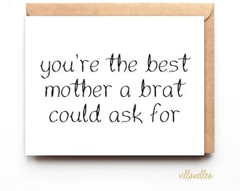 Mother's Day Card, Happy Mother's Day Card, Funny Mother's Day Card, Card for mom, You're the best mother