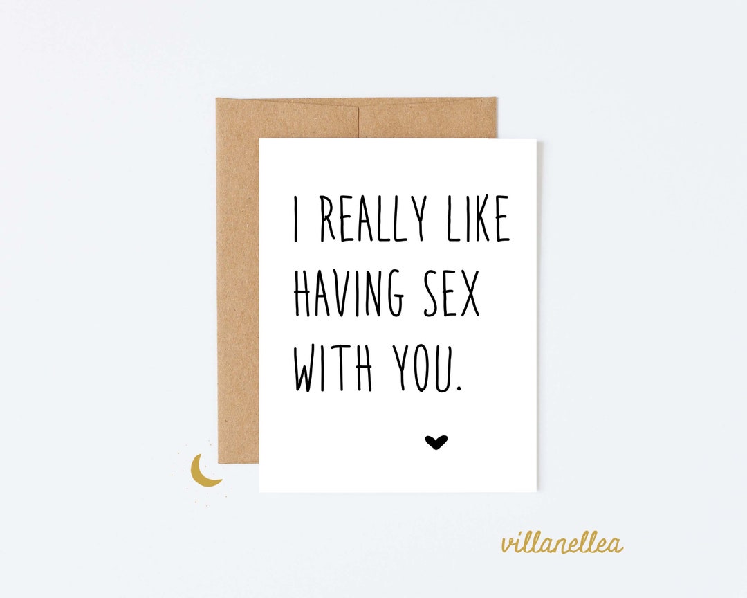 I Like Having Sex With You Card
